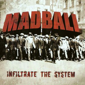 Infiltrate the System Album 
