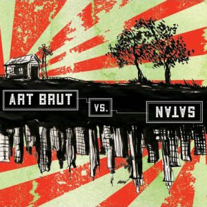 Art Brut vs. Satan