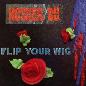 Flip Your Wig